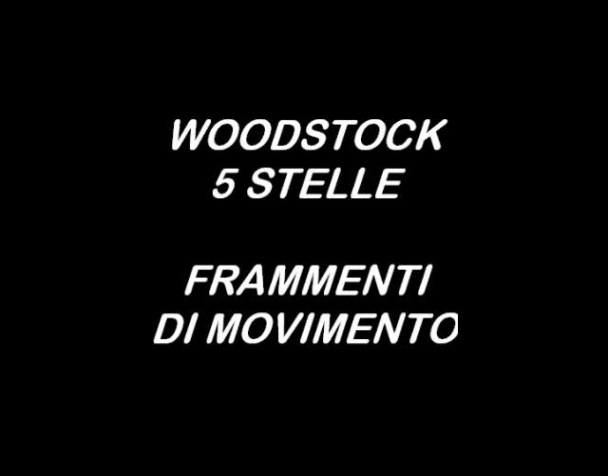 woodstock-5-stelle-frammenti-di-movimento