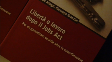 Libertà e Lavoro dopo il Job Act JobAct